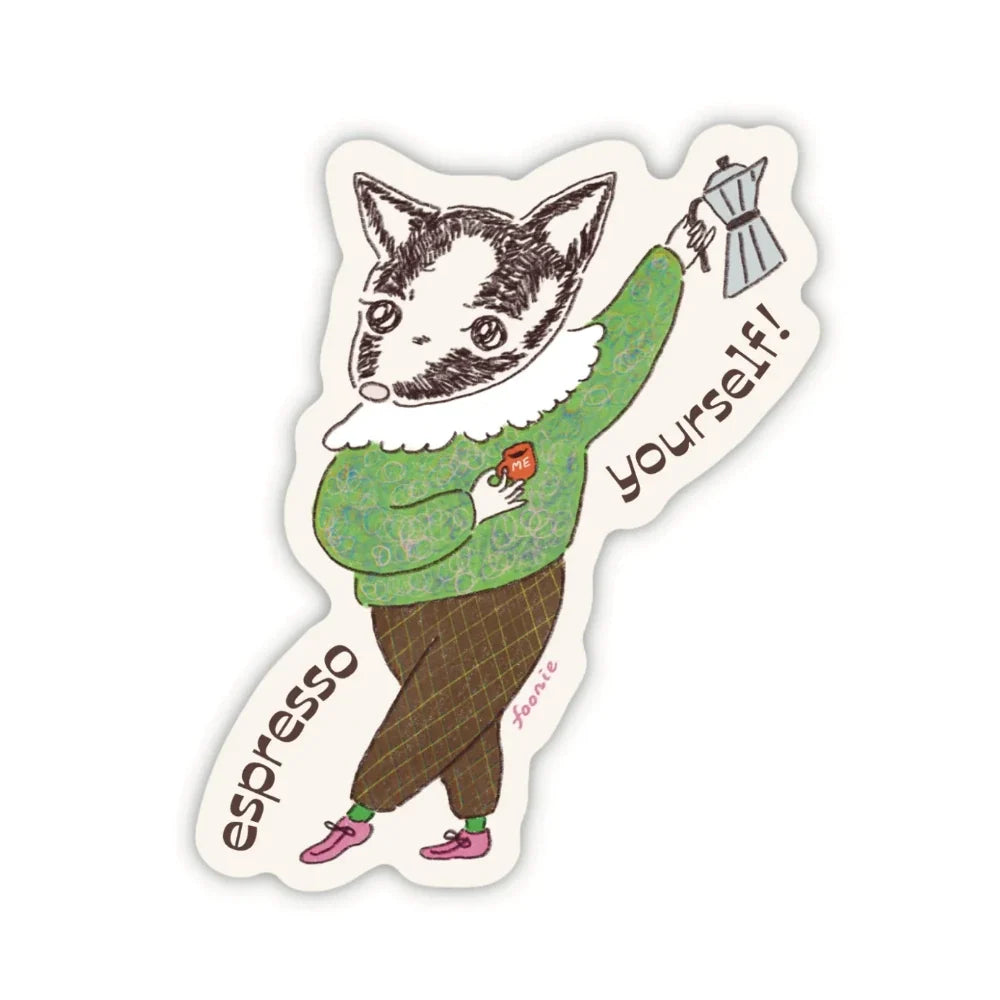 Espresso Yourself Sticker